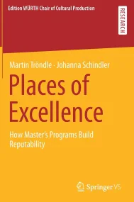 Places of Excellence: How Master&#146;s Programs B...