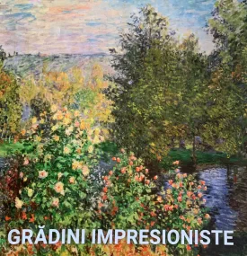 Album de arta- Gradini impresioniste