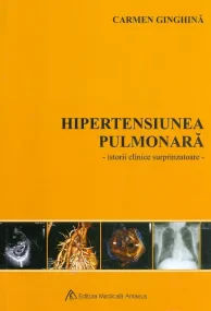 Hipertensiunea pulmonar&#259; - Istorii clinice su...