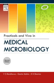 Practicals and Viva in Medical Microbiology, 2/e