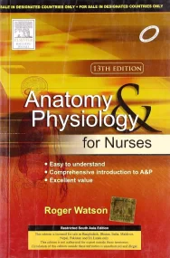 Anatomy and Physiology for Nurses (Indian Reprint)