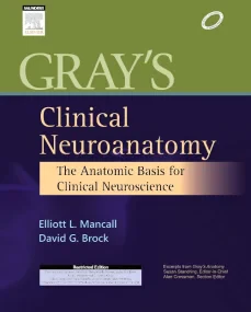 Gray's Clinical Neuroanatomy