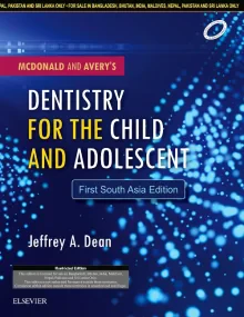 McDonald and Avery's Dentistry for the Child and A...