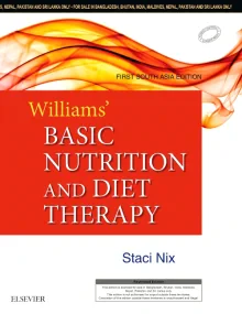 Williams' Basic Nutrition & Diet Therapy: First So...