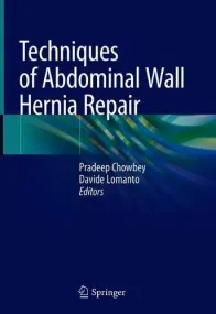 Techniques of Abdominal Wall Hernia Repair