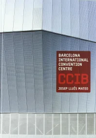 Barcelona International Convention Center, CCIB: J...