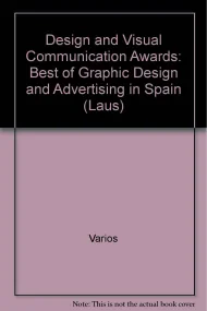 Design and Visual Communication Awards: Best of Gr...