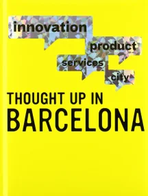 Thought Up in Barcelona