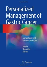 Personalized Management of Gastric Cancer: Transla...