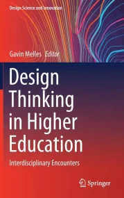 Design Thinking in Higher Education: Interdiscipli...