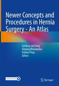 Newer Concepts and Procedures in Hernia Surgery - ...