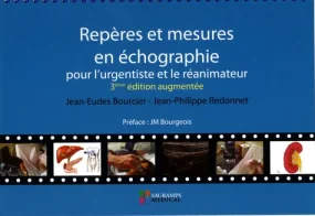 REPERES ET MESURES EN ECHOGRAPHIE POUR L'URGENTIST...