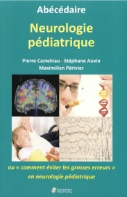 ABECEDAIRE NEUROLOGIE PEDIATRIQUE